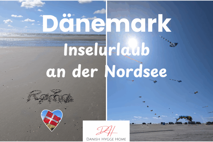 Dänemark Inselurlaub an der Nordsee