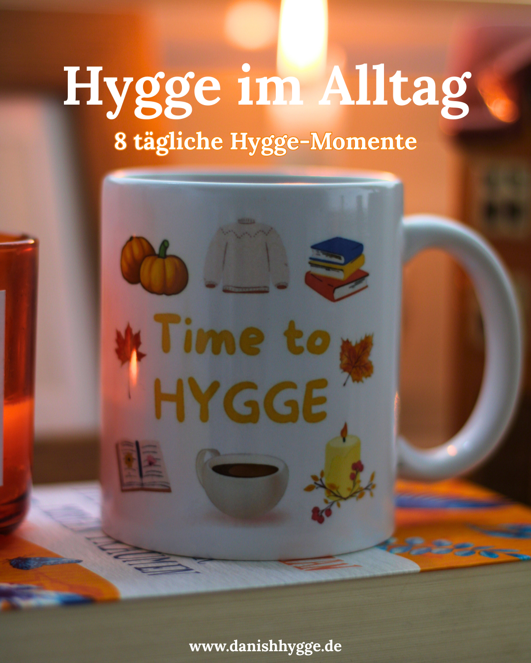Hygge im Alltag
