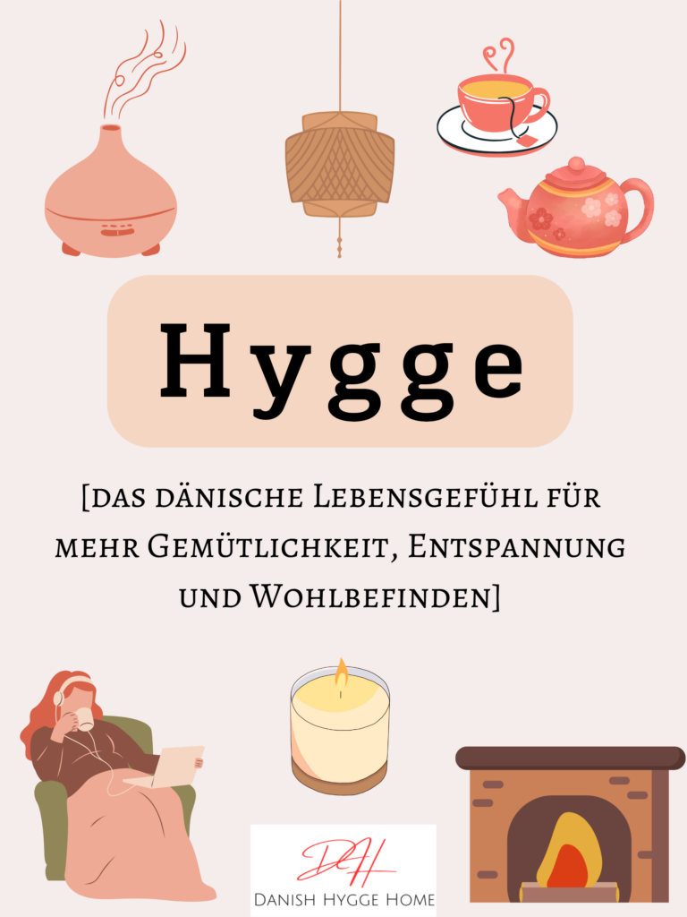 Was ist Hygge?